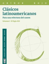 Clásicos latinoamericanos. Para una relectura del canon. El siglo XX. Vol. II