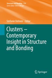 Clusters  Contemporary Insight in Structure and Bonding