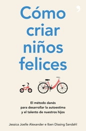 Cómo criar niños felices