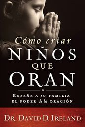 Cómo criar niños que oran