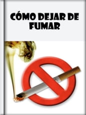 Cómo dejar de Fumar