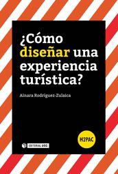 Cómo diseñar una experiencia turística?