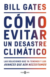 Cómo evitar un desastre climático