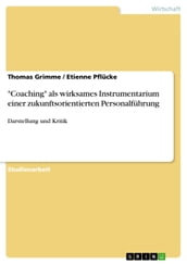  Coaching  als wirksames Instrumentarium einer zukunftsorientierten Personalführung