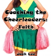 Coaching the Cheerleaders: Faith