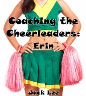Coaching the Cheerleaders: Erin