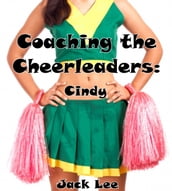 Coaching the Cheerleaders: Cindy