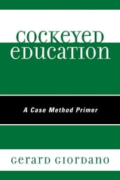 Cockeyed Education