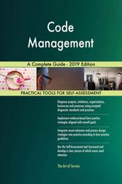 Code Management A Complete Guide - 2019 Edition
