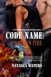 Code Name: Kayla s Fire