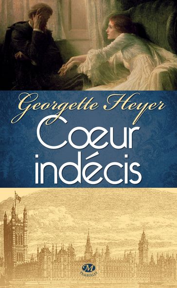 Coeur indécis - Georgette Heyer