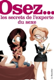 Coffret Osez les secrets de l experte du sexe