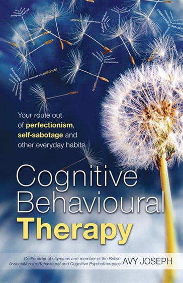 Cognitive Behavioural Therapy - Avy Joseph