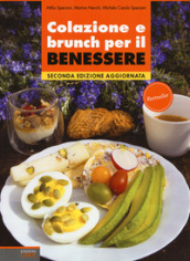 Colazione e brunch per il benessere