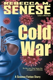 Cold War: A Science Fiction Story