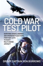 Cold War Test Pilot