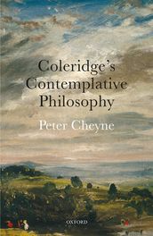 Coleridge s Contemplative Philosophy