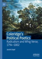 Coleridge s Political Poetics