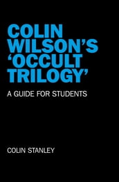Colin Wilson s  Occult Trilogy 