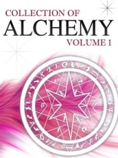 Collection Of Alchemy Volume 1