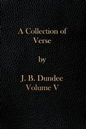 A Collection of Verse: Volume V