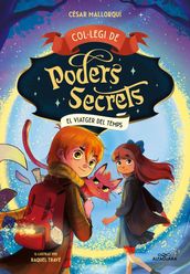 Col·legi de Poders Secrets 3 - El viatger del temps