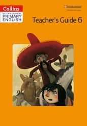Collins Cambridge International Primary English International Primary English Teacher s Book 6