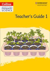 Collins International Primary Science International Primary Science Teacher s Guide: Stage 1