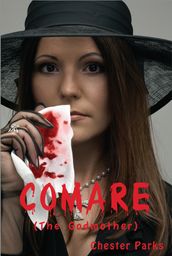 Comare, The Godmother