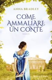 Come ammaliare un conte