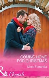 Coming Home For Christmas (Matchmaking Mamas, Book 19) (Mills & Boon Cherish)