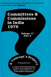 Committees and Commissions in India 1979: A Concept s Project (Concepts in Communication Informatics and Librarianship-55)