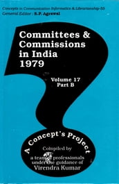 Committees and Commissions in India 1979: A Concept s Project (Concepts in Communication Informatics and Librarianship-55)