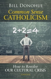 Common Sense Catholicism