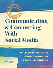 Communicating & Connecting With Social Media