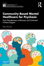 Community-Based Mental Healthcare for Psychosis