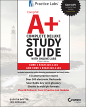 CompTIA A+ Complete Deluxe Study Guide with Online Labs