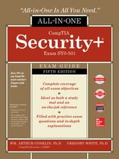 CompTIA Security+ All-in-One Exam Guide, Fifth Edition (Exam SY0-501)