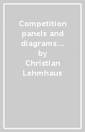 Competition panels and diagrams. Construction and design manual. Vol. 2