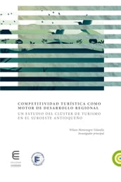 Competitividad turística como motor de desarrollo regional