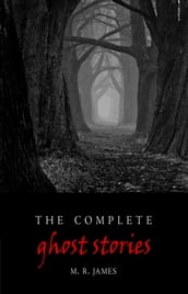 Complete Ghost Stories