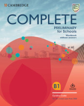 Complete preliminary for schools. For the revised exam from 2020. Student s pack. Per le Scuole superiori. Con espansione online. Con File audio per il download