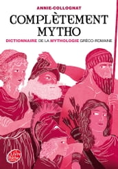 Complètement mytho - Dieux et déesses de la mythologie