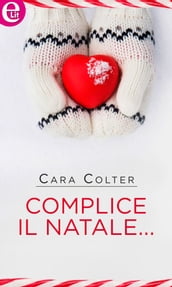 Complice il Natale... (eLit)