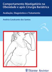 Comportamento mastigatório na obesidade e após cirurgia bariátrica