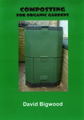 Composting for Organic Gardens