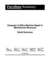 Computer & Office Machine Repair & Maintenance Revenues World Summary