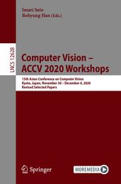 Computer Vision  ACCV 2020 Workshops