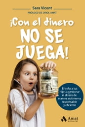 ¡Con el dinero no se juega!