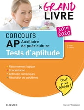 Concours Auxiliaire de puériculture 2019/2020 Le grand livre AP Tests d aptitude